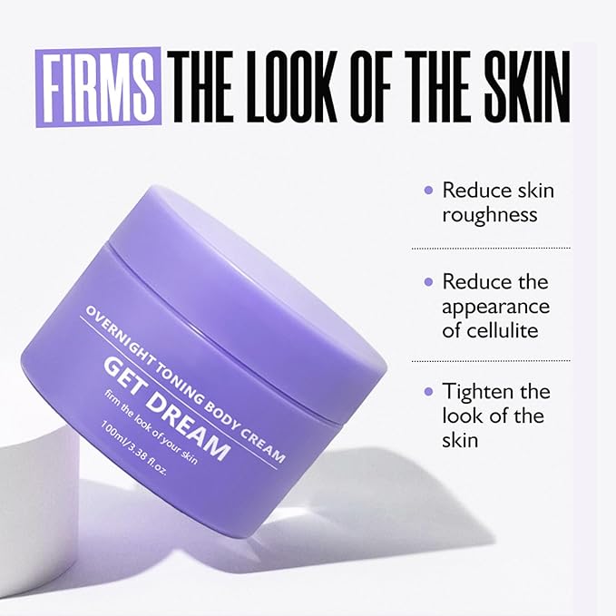 Get Dream Overnight Toning Whip: Body Firming Cream Cellulite Remover for Legs and Body – Loose Skin, Anti-Wrinkle Skin Tightening Gel with Caffeine & Vitamin C