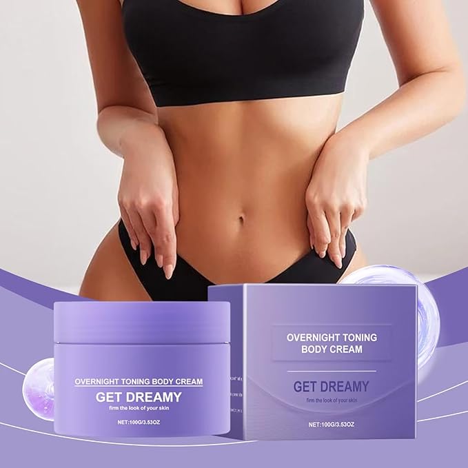 Get Dreamy Overnight Toning Whip – Radiant Skin Tightening & Firming Cream for Body, Butt & Belly Anti-Cellulite, Loose Skin & Wrinkle Reduction Hydrating Night Cream for Youthful