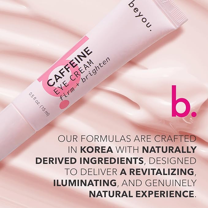Beyou. Caffeine Eye Cream - K-Beauty Clean Skin Care - Anti-Aging Hydrating Under Eyes Cream with Caffeine and Hyaluronic Acid - Reduces Puffiness, Dark Circles & Fine Lines - Korean Skincare - 0.5 oz