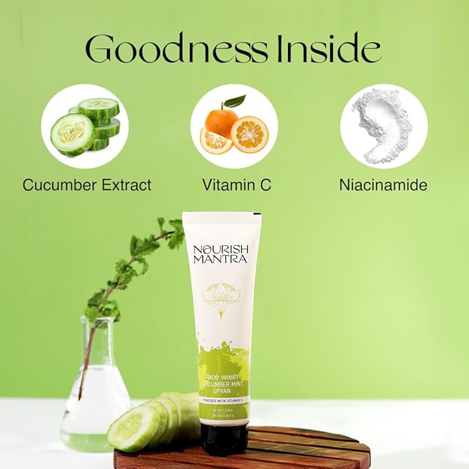 Nourish Mantra Cucumber Mint Upvan Face Wash - 100 ml | with Vitamin C, Cucumber and Niacinamide | Face Wash For All Skin Types | Paraben & SLSSLES Free | For Men & Women